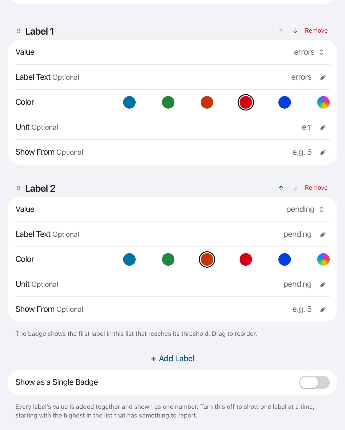 Two labels, each with Value, Label Text, Color, Unit and Show From